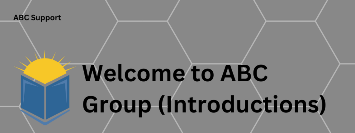 Welcome  to ABC Group (Introductions)